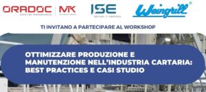 Workshop “Ottimizzare produzione e manutenzione nell’industria cartaria”